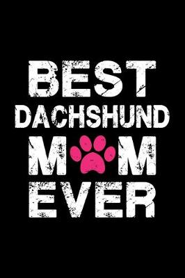 Book cover for Best Dachshund mom ever