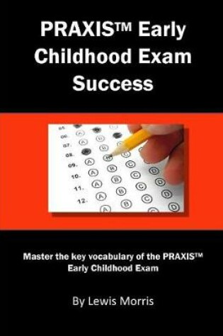 Cover of Praxis Elementary Education Exam Success