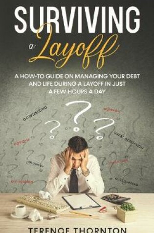 Cover of Surviving A Layoff