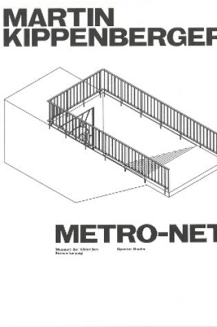 Cover of Martin Kippenberger: Metro-Net