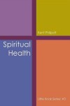 Book cover for Spiritual Health: Little Book Series