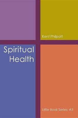 Book cover for Spiritual Health: Little Book Series