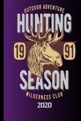 Book cover for Outdoor Adventure Hunting 1991 Season Wilderness Club 2020