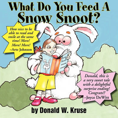 Book cover for What Do You Feed a Snow Snoot