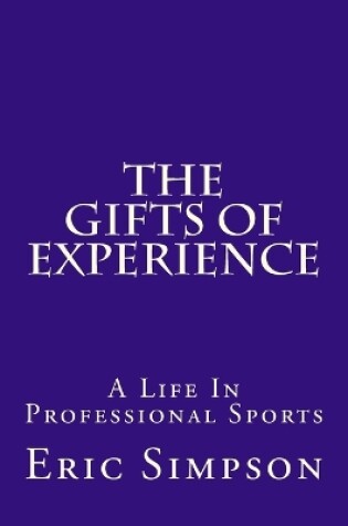 Cover of The Gifts of Experience