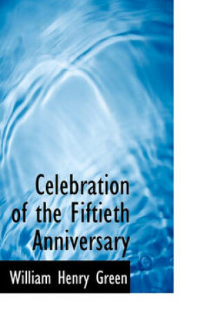 Cover of Celebration of the Fiftieth Anniversary