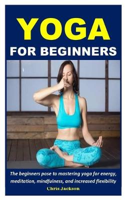 Book cover for Yoga For Beginners