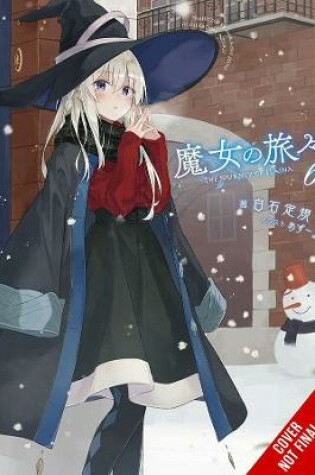 Cover of Wandering Witch: The Journey of Elaina, Vol. 6 (light novel)