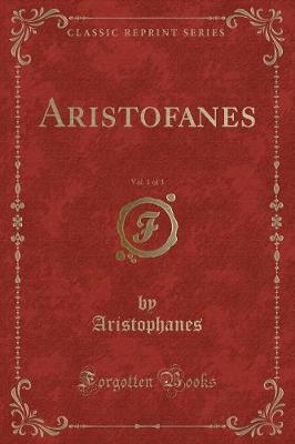 Book cover for Aristofanes, Vol. 1 of 3 (Classic Reprint)