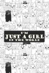 Book cover for I'm Just a Girl in the World Journal