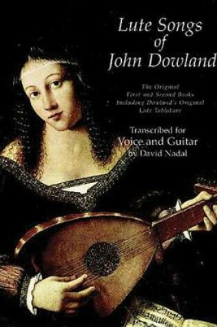 Cover of Lute Songs of John Dowland for Voice and Guitar