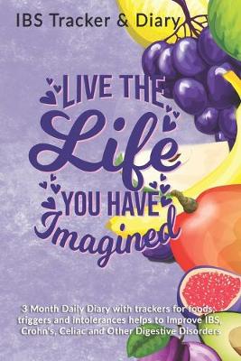 Book cover for Live The Life You Have Imagined