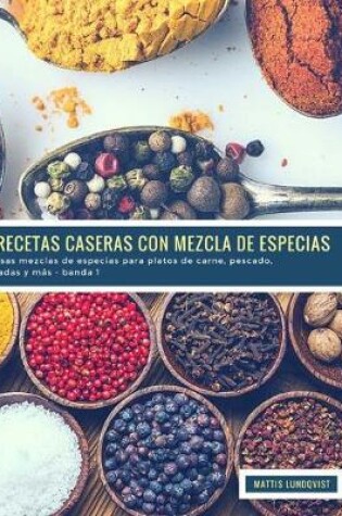 Cover of 25 Recetas caseras con Mezcla de Especias - banda 1