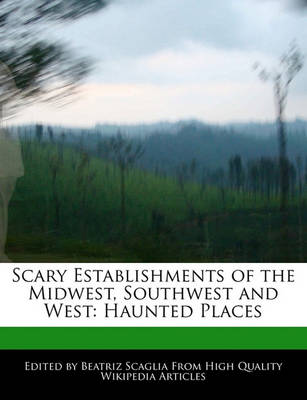 Book cover for Scary Establishments of the Midwest, Southwest and West