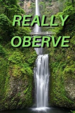 Cover of Really Oberve