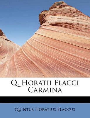 Book cover for Q. Horatii Flacci Carmina