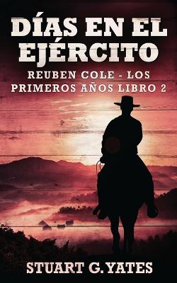 Book cover for Días En El Ejército