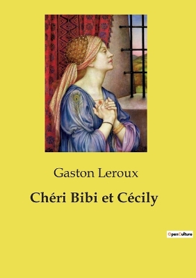 Book cover for Ch�ri Bibi et C�cily