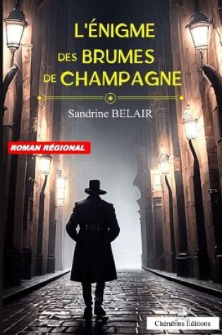 Cover of L'Énigme des Brumes de Champagne