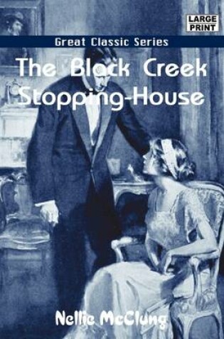 Cover of The Black Creek Stopping-House