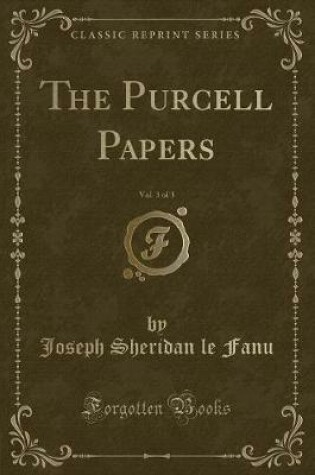 Cover of The Purcell Papers, Vol. 3 of 3 (Classic Reprint)