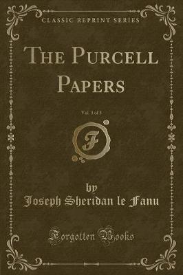 Book cover for The Purcell Papers, Vol. 3 of 3 (Classic Reprint)