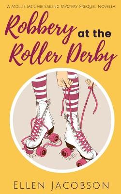 Book cover for Robbery at the Roller Derby