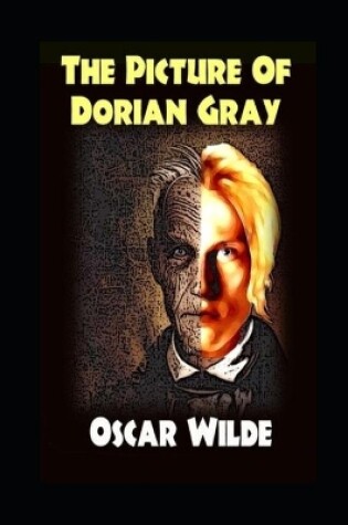 Cover of The Picture of Dorian Gray (The Annotated Edition) Pictures Illustrations