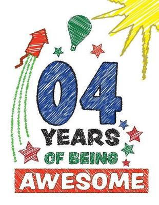 Cover of 4 Years Of Being Awesome