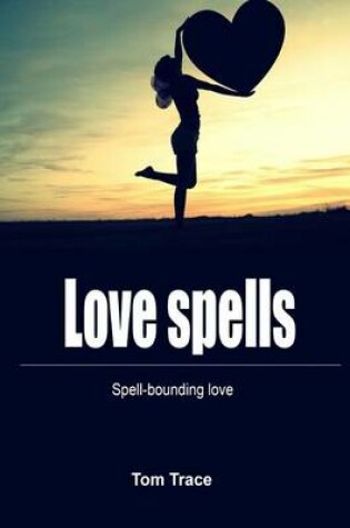 Cover of Love Spells