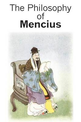 Book cover for The Philosophy of Mencius
