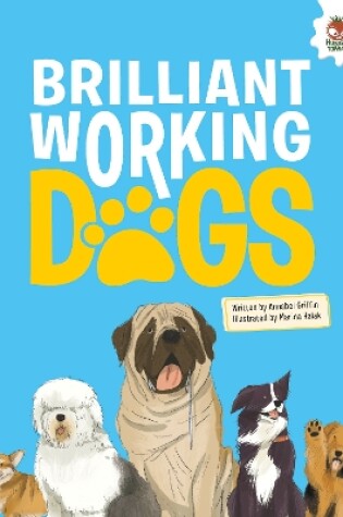 Cover of DOGS: Brilliant Working Dogs