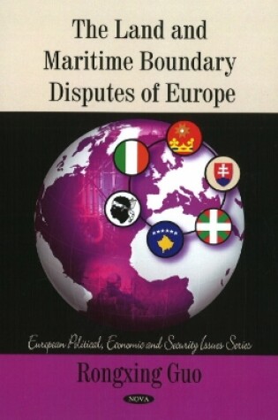 Cover of Land & Maritime Boundary Disputes of Europe