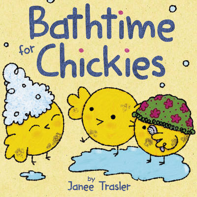 Book cover for Bathtime for Chickies