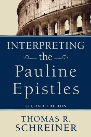 Cover of Interpreting the Pauline Epistles