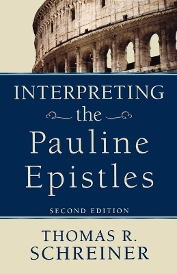 Book cover for Interpreting the Pauline Epistles
