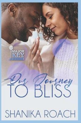 Cover of Our Journey To Bliss