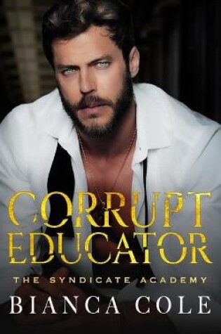 Cover of Corrupt Educator