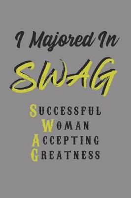 Book cover for I Majored in Swag