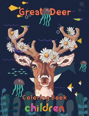 Book cover for Great Deer Coloring book children