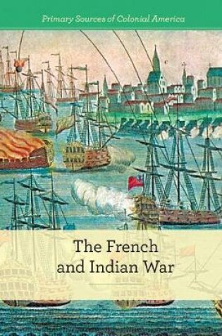 Cover of The French and Indian War
