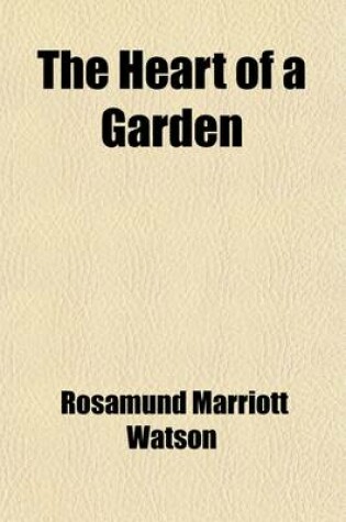 Cover of The Heart of a Garden