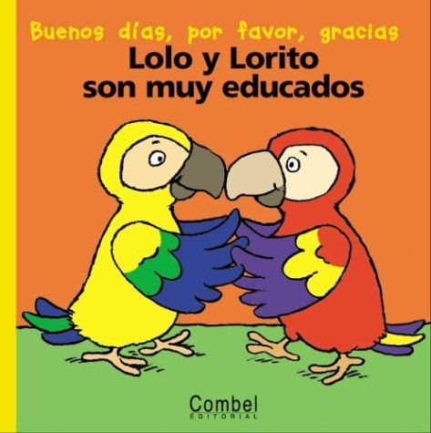 Book cover for Lolo y Lorito Son Muy Educados