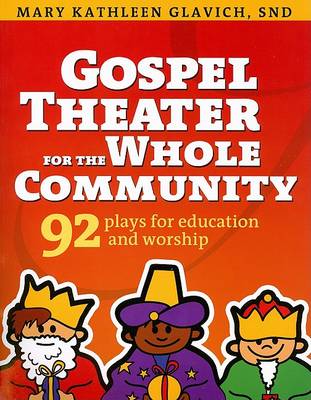 Book cover for Gospel Theater for the Whole Community