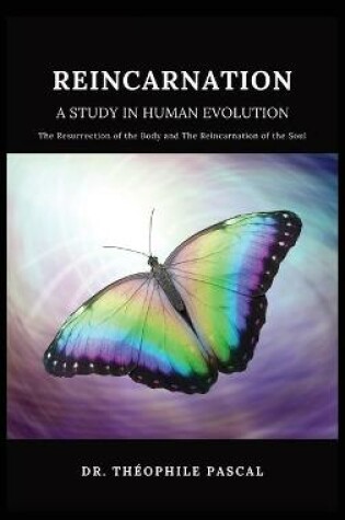 Cover of REINCARNATION a study in human evolution