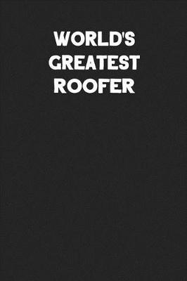 Book cover for World's Greatest Roofer