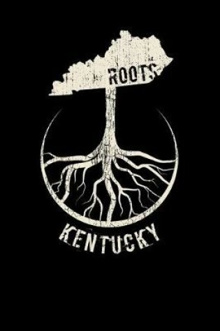 Cover of Kentucky Roots