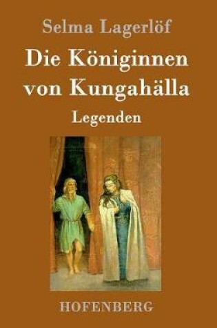 Cover of Die Königinnen von Kungahälla