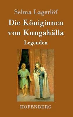 Book cover for Die Königinnen von Kungahälla