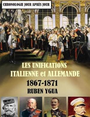 Book cover for Les Unifications Italienne Et Allemande